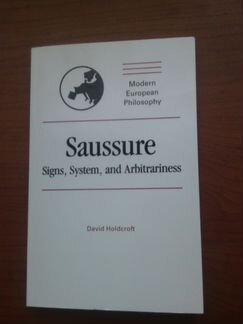 Holdcroft. Saussure signs, system, and arbitrarine